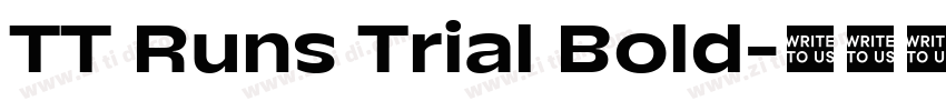 TT Runs Trial Bold字体转换